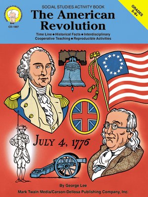 cover image of The American Revolution, Grades 5 - 8+